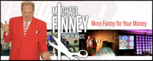 Michael Finney – Comedy Magic